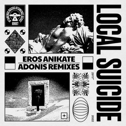 EP Artwork - Local Suicide - Eros Anikate - Adonis Remixes (IDI007)_HI RES
