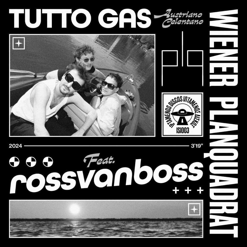 Wiener Planquadrat – Austriano Celentano (Tutto Gas) feat. rossvanboss (ISI003)