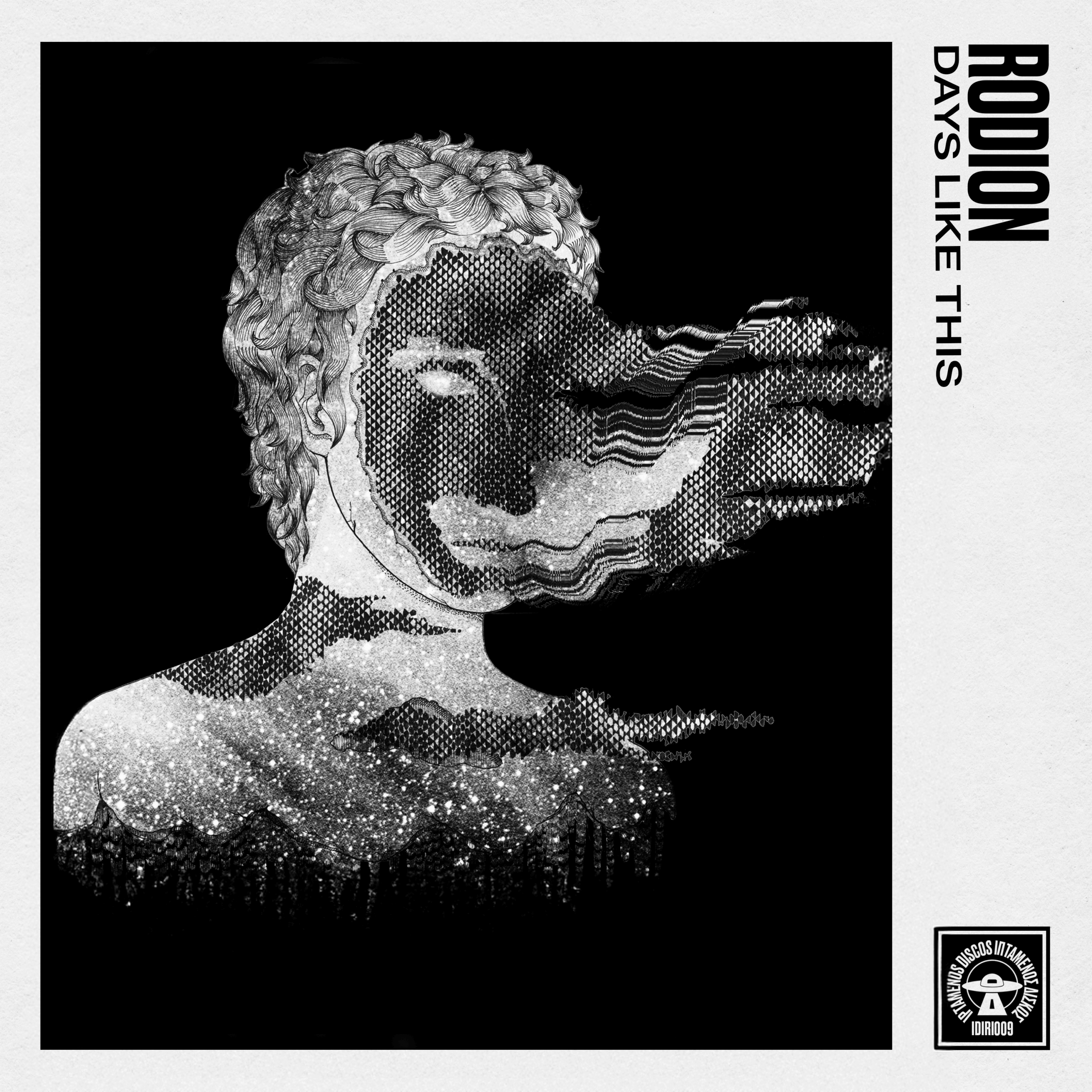 Rodion – Days Like This (IDIRI009)